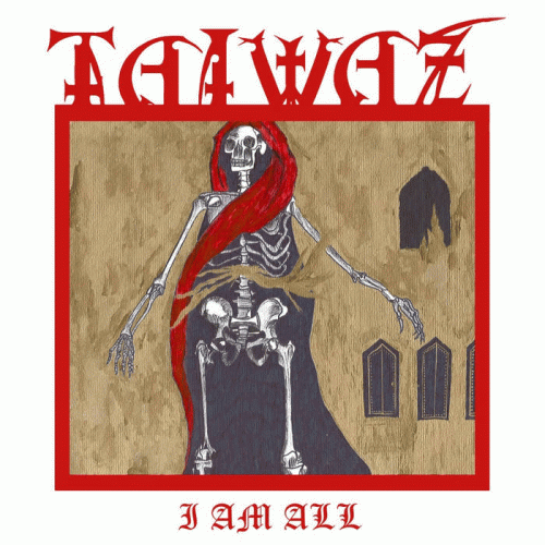 Taiwaz : I Am All